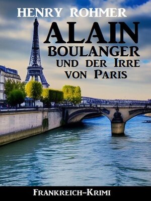 cover image of Alain Boulanger und der Irre von Paris